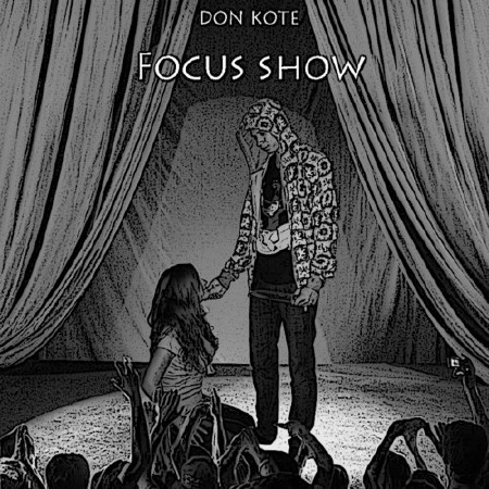 Don Kote - Фокус Шоу (2011)