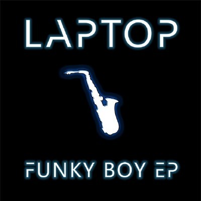 LapTop - Funky Boy (2011)