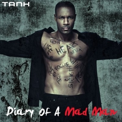Tank - Diary Of A Mad Man (2011)
