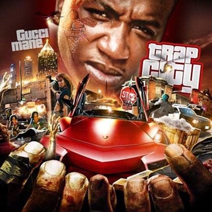 Gucci Mane – Trap City (2012)