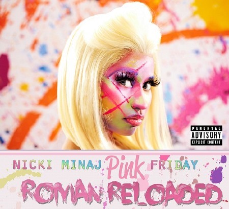 Nicki Minaj - Pink Friday: Roman Reloaded (Deluxe Edition) (2012)