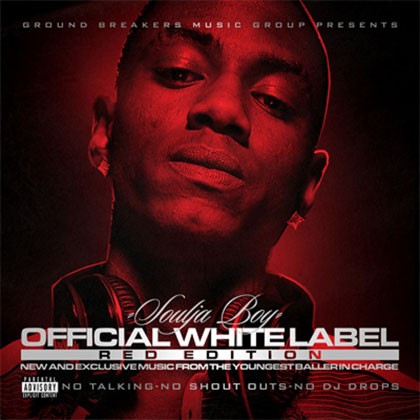 Soulja Boy – Official White Label (Red Edition) (2012)