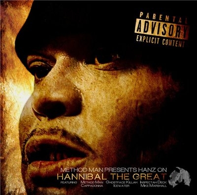 Method Man presents: Hanz On - Hannibal The Great (2013)