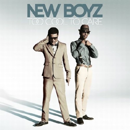 New Boyz - Too Cool To Care (2011)